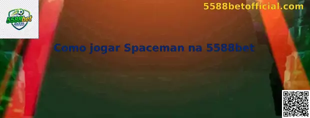 Como jogar Spaceman na 5588bet