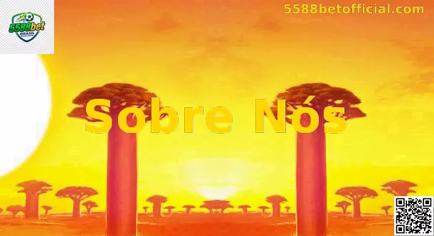 Sobre a 5588bet